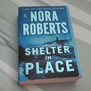 🎈Nora Roberts 'Shelter in Place' Book🎈